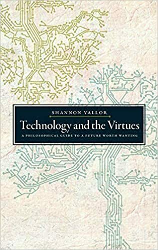 Technology And The Virtues